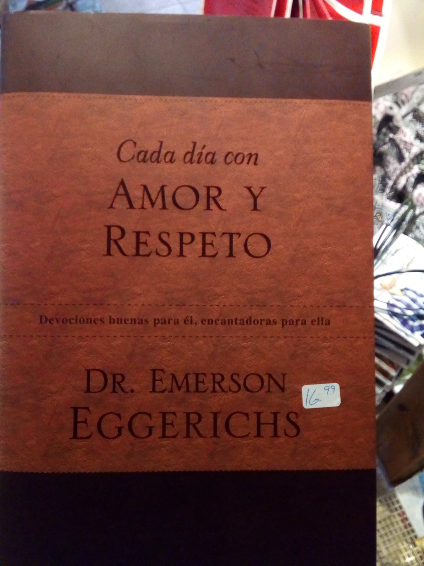 Cada dia con amor y respeto — disponible en La Librería del Evangelio
