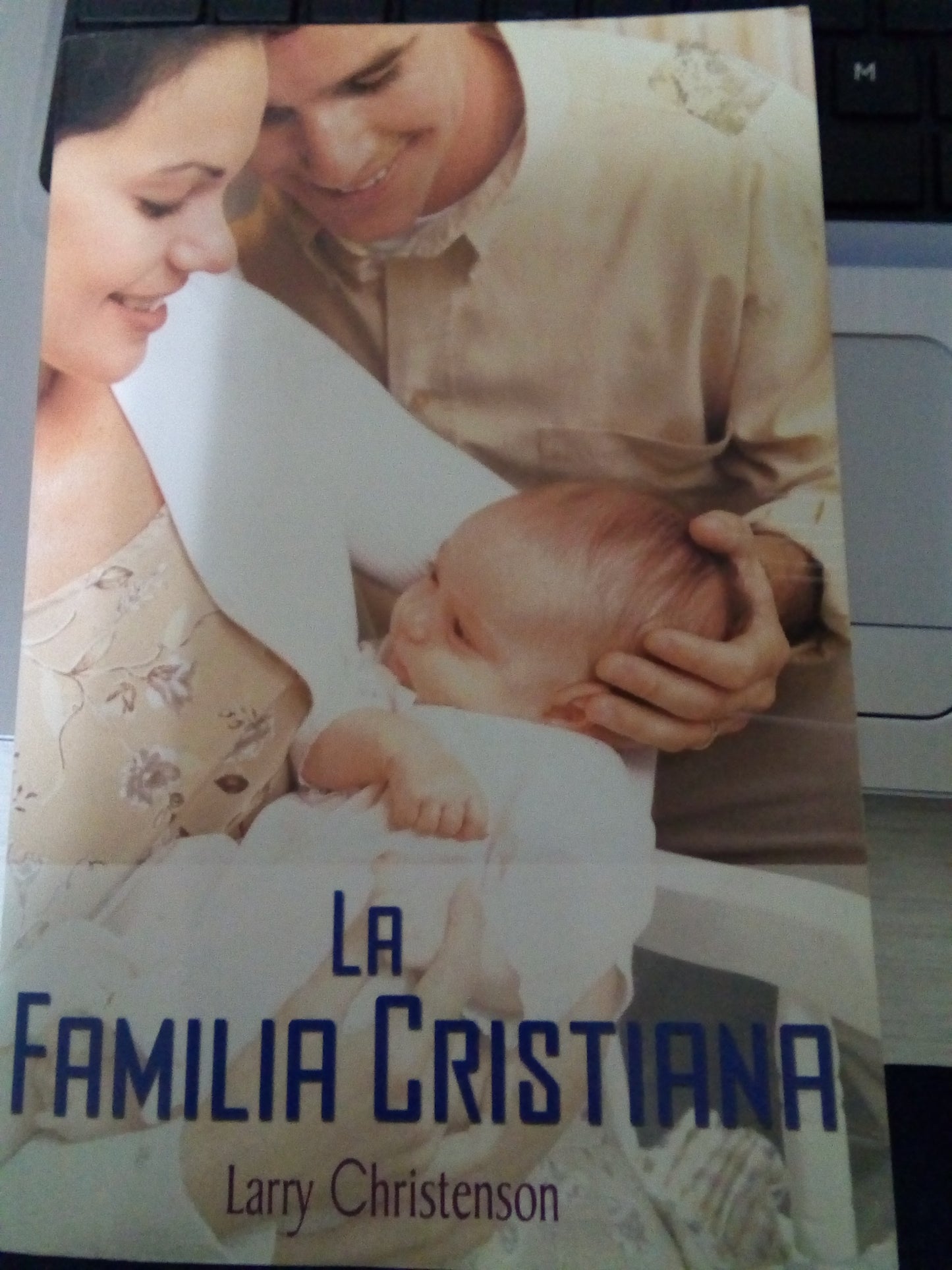 La familia cristiana — disponible en La Librería del Evangelio