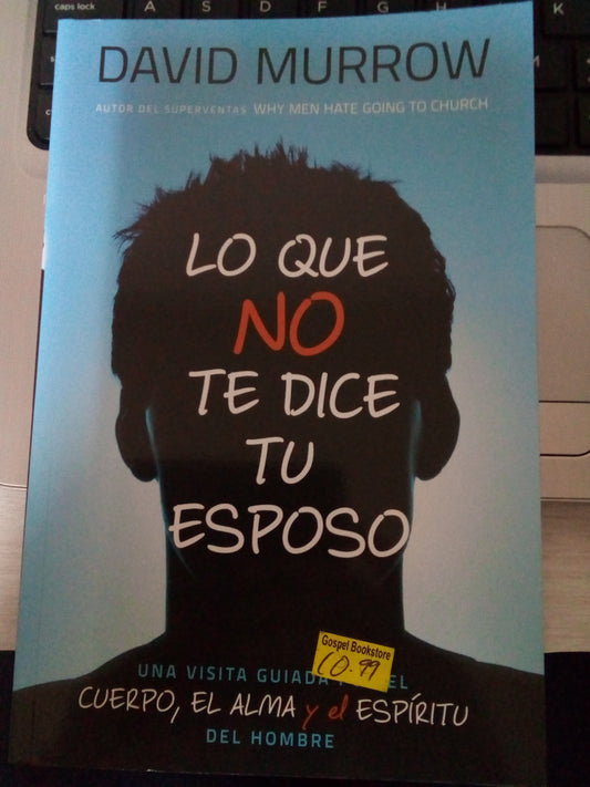 Lo que no te dice tu esposo — available at The Gospel Bookstore