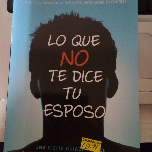 Lo que no te dice tu esposo