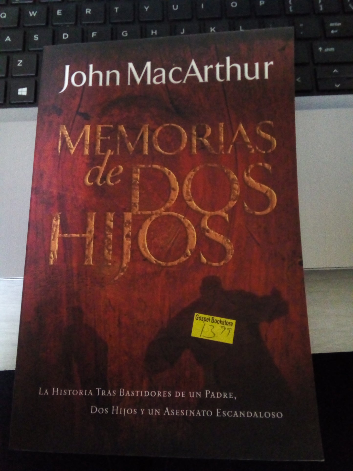 Memorias de dos hijos — disponible en La Librería del Evangelio