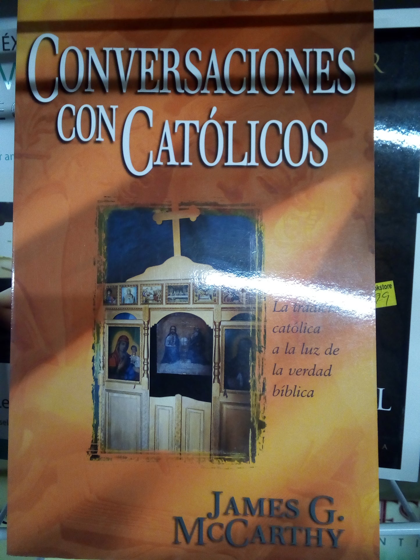 Conversaciones con catolicos — disponible en La Librería del Evangelio