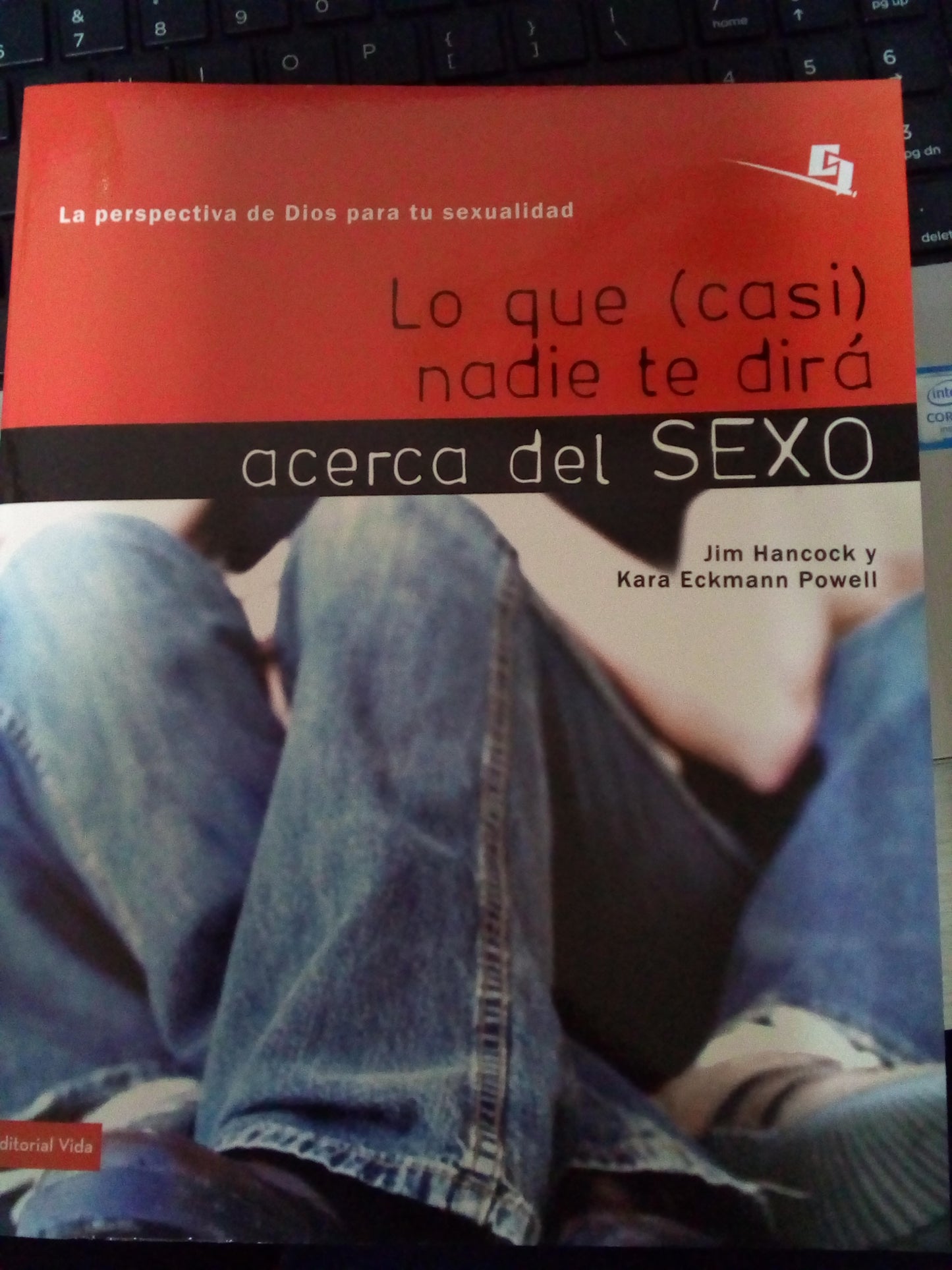 Lo que casi nadie te dira acerca del sexo — disponible en La Librería del Evangelio