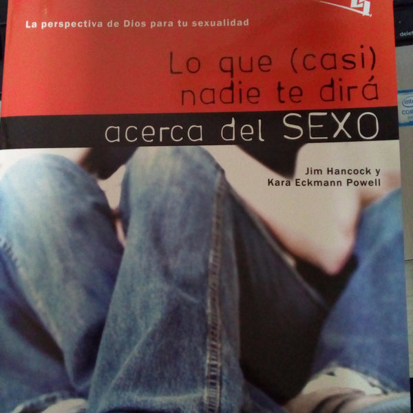 Lo que casi nadie te dira acerca del sexo