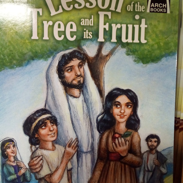 The lesson of the tree and it's fruit