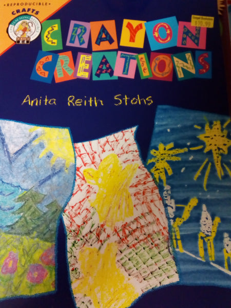 Crayon Creation Anita Reith Stohs