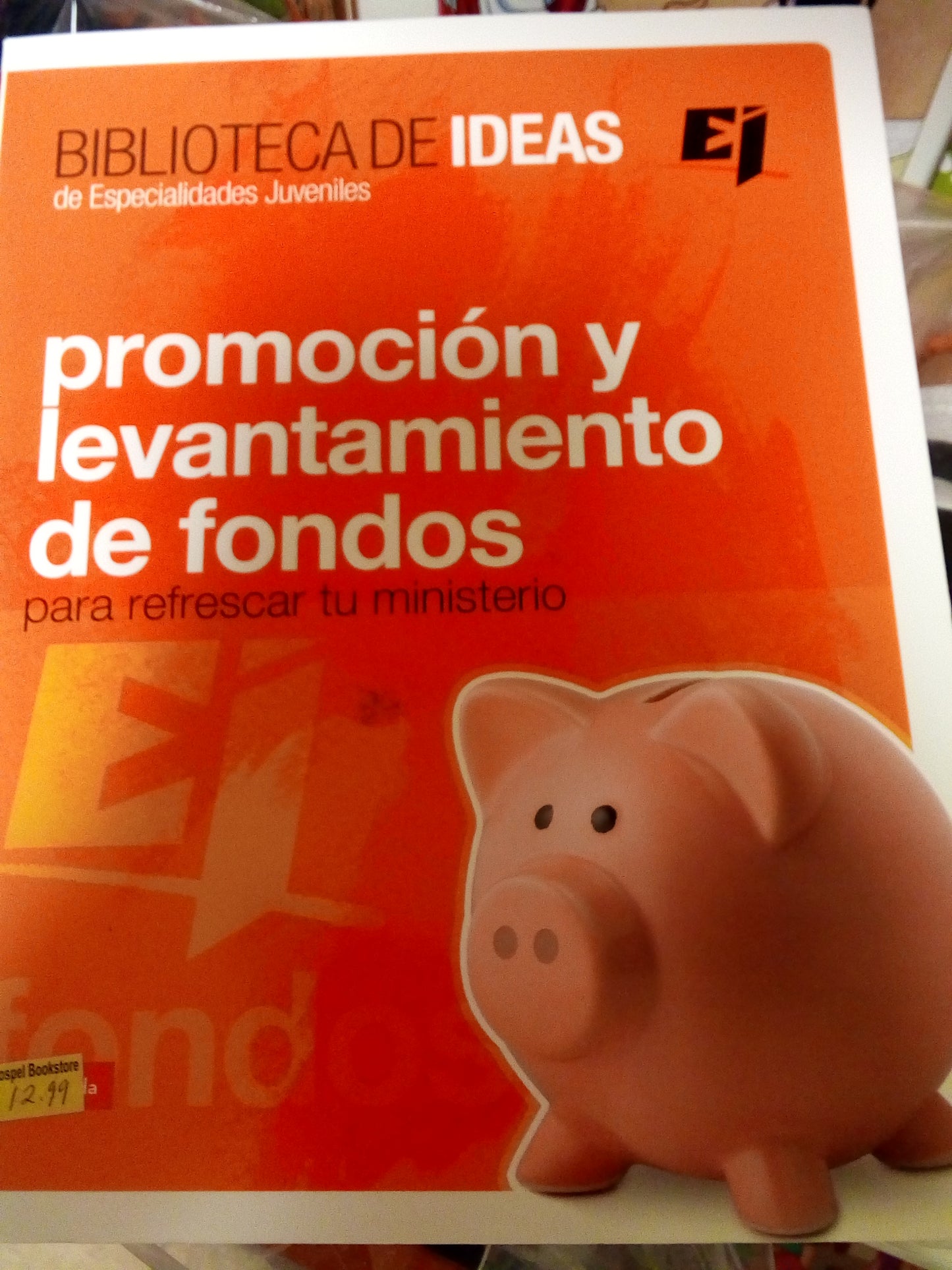 Promocion y levantamiento de fondos — disponible en La Librería del Evangelio