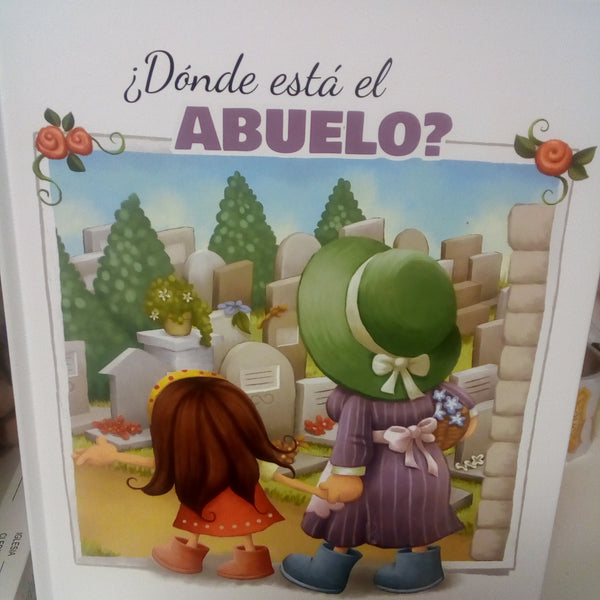 Donde está el Abuelo?