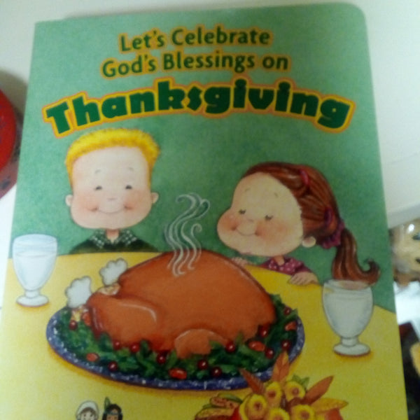 Let's celebrate God's blessings on thanksgiving