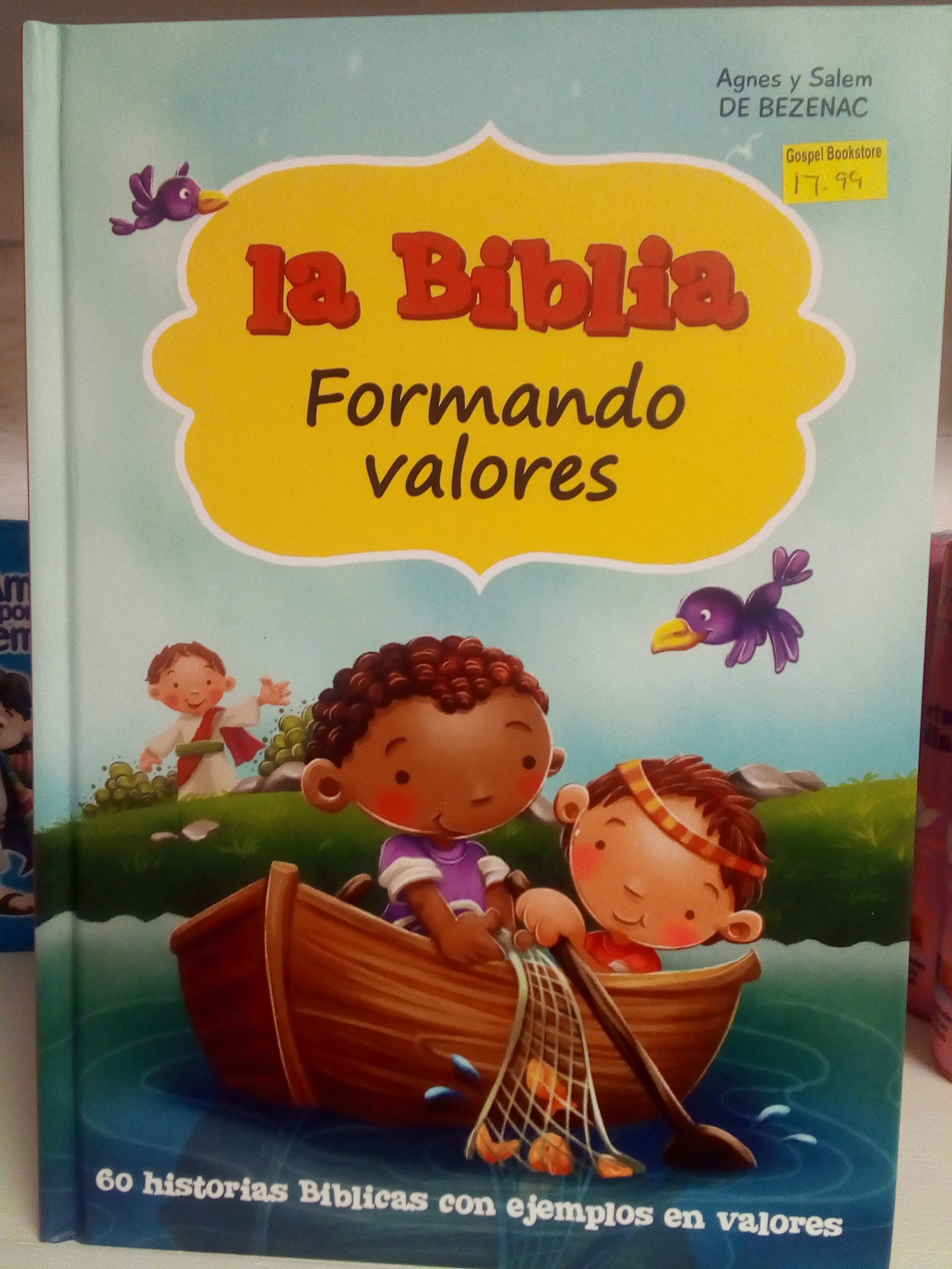 La biblia formando valores — disponible en La Librería del Evangelio