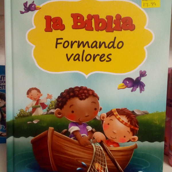 La biblia formando valores