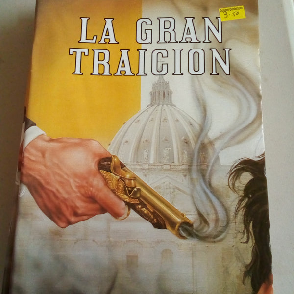 LA GRAN TRAICION