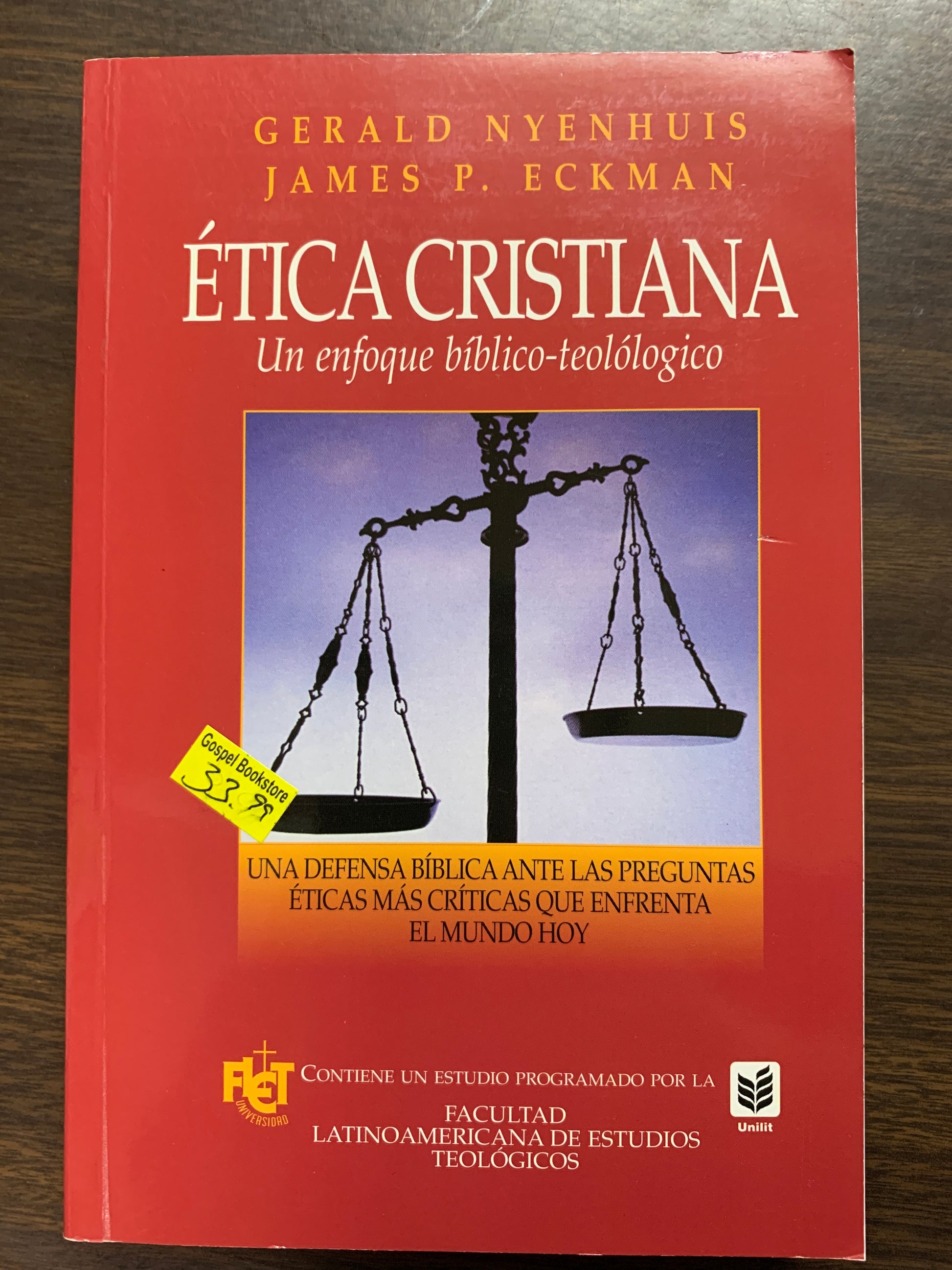 Ética cristiana Gerald nyenhuis James P Eckman — disponible en La Librería del Evangelio