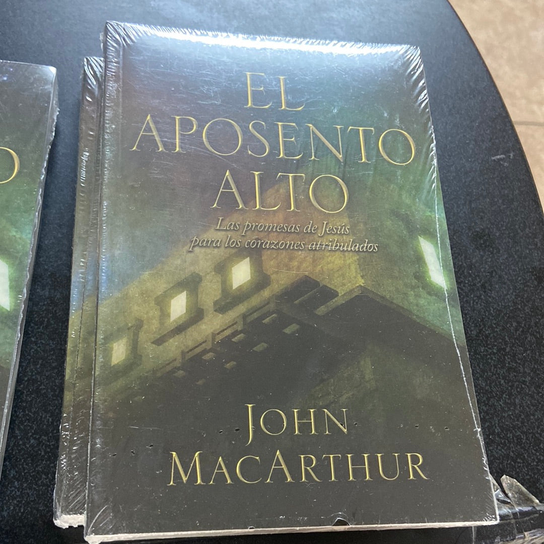 El Aposento Alto John Macarthur — disponible en La Librería del Evangelio