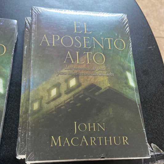 El Aposento Alto John Macarthur — disponible en La Librería del Evangelio