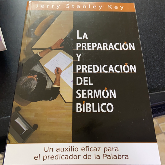 La Preparacion y Predicación del Sermon biblico — disponible en La Librería del Evangelio