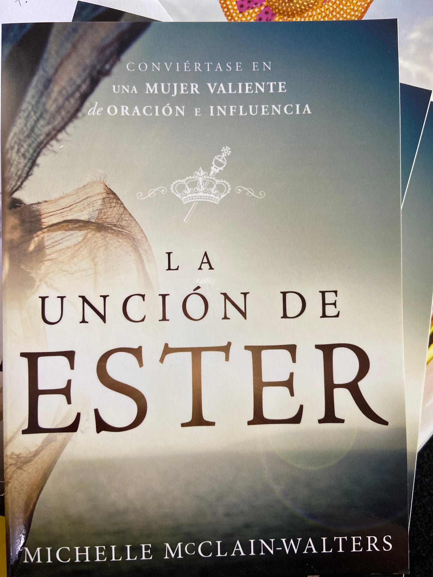 La uncion de Ester Michelle Mclain walters