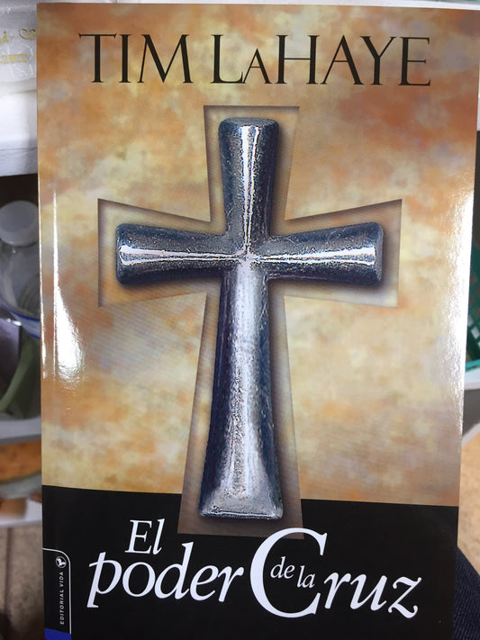 Tim Lahaye EL PODER DE LA CRUZ — disponible en La Librería del Evangelio