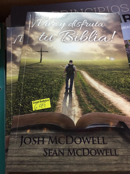 Vive y disfruta tu biblia Josh McDowell Sean McDowell