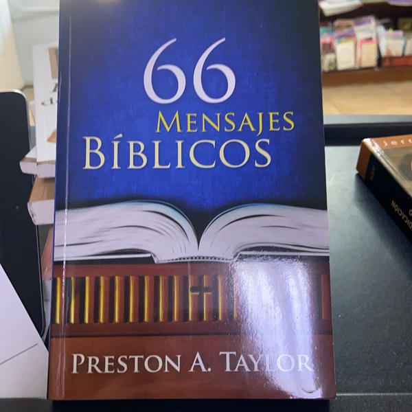 66 Mensajes Biblicos Preston A. Taylor