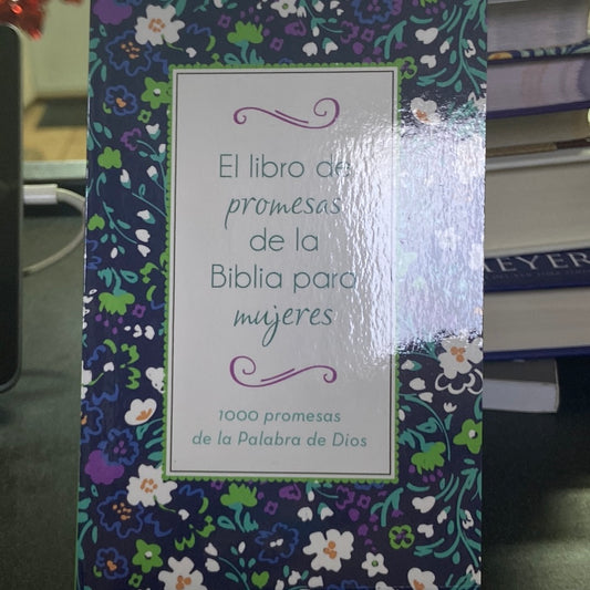 El libro de promesas de la Biblia para mujeres — disponible en La Librería del Evangelio