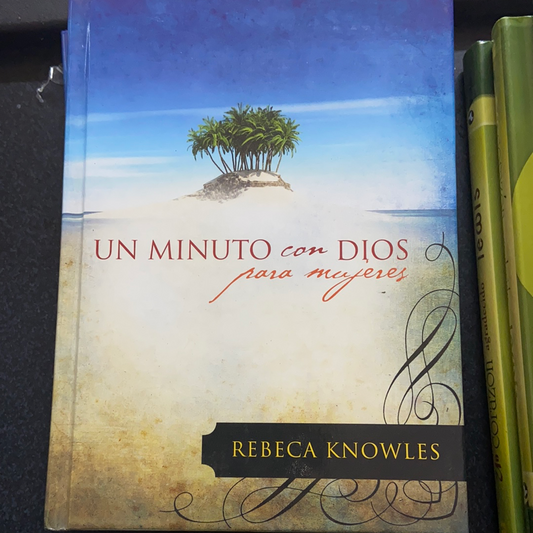 Un minuto con Dios para mujeres Rebeca Knowles — disponible en La Librería del Evangelio