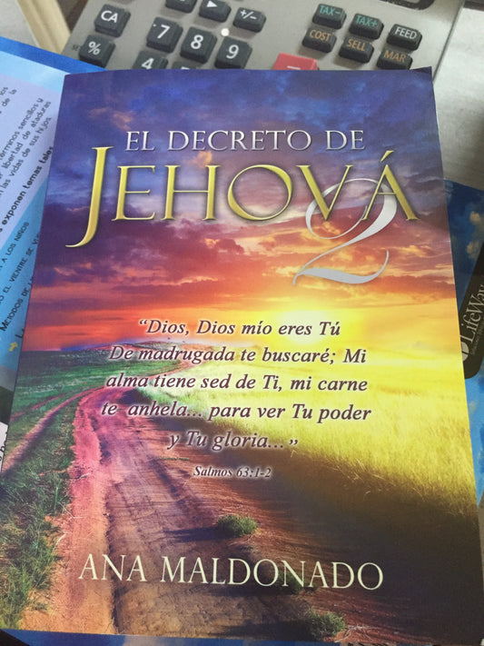 El decreto de Jehova Ana Maldonado