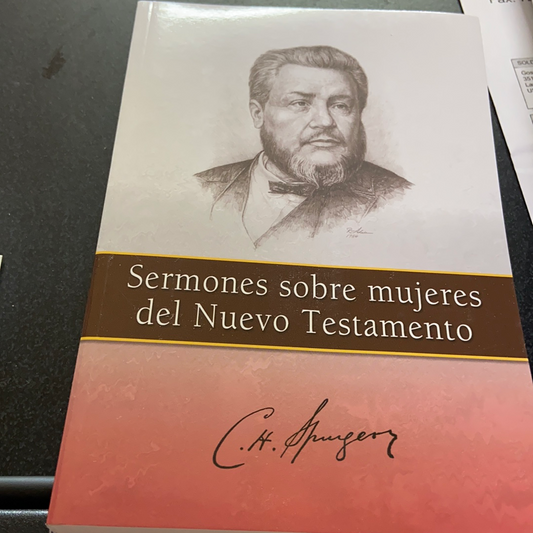 Sermones sobre mujeres del Nuevo Testamento c h Spurgeon — disponible en La Librería del Evangelio
