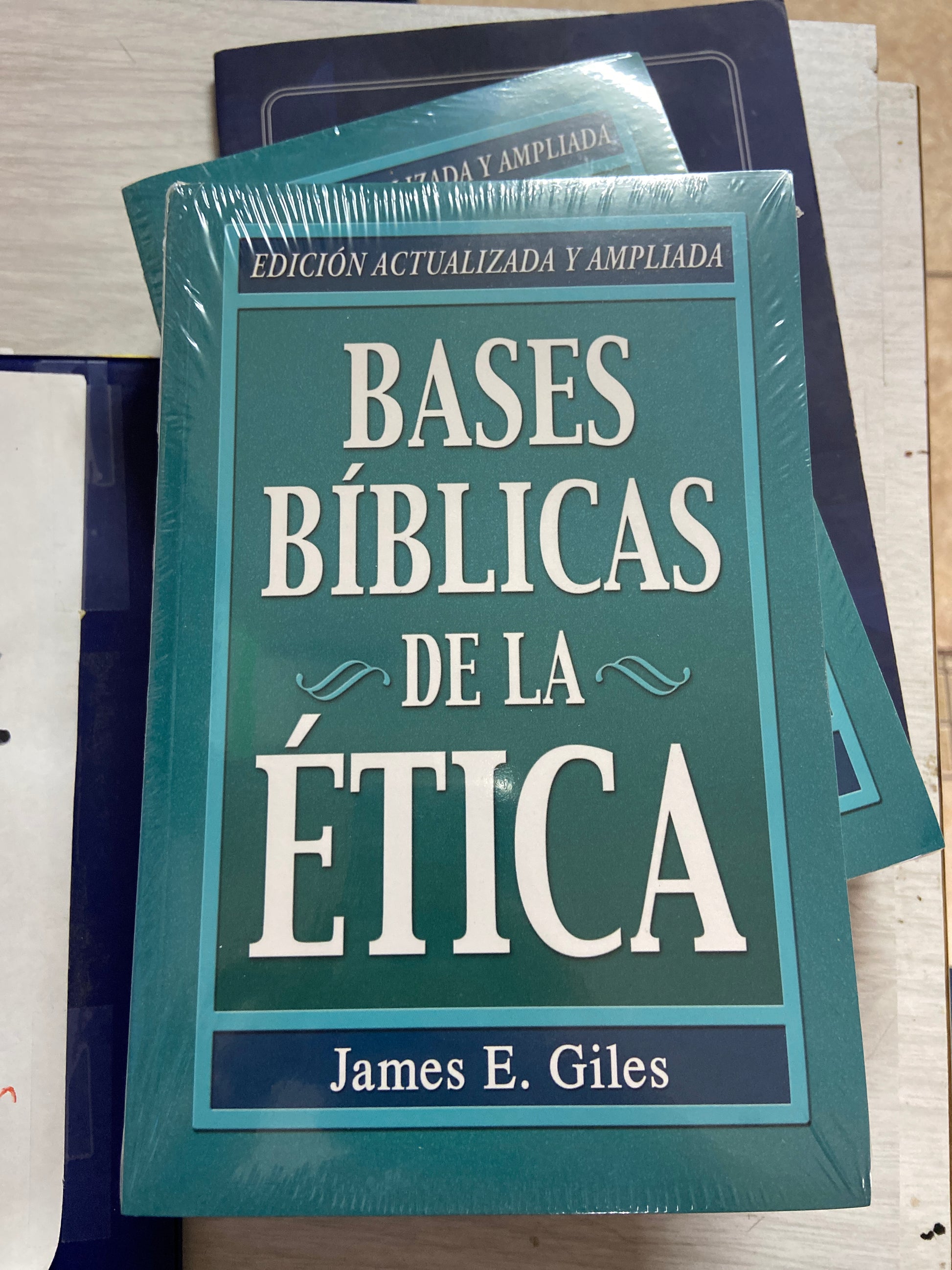 Bases biblicas de la etica James E Giles — disponible en La Librería del Evangelio