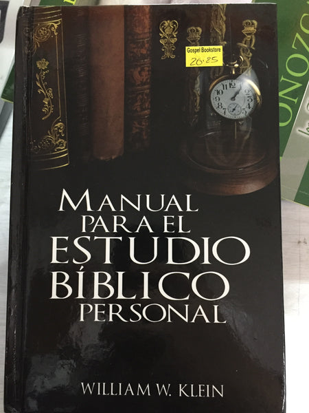 Manual para el estudio bíblico personal William W Klein