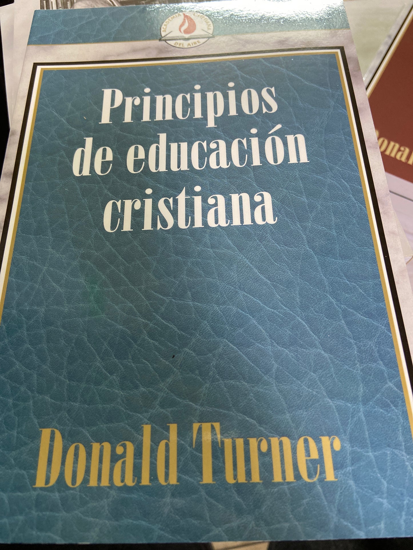 Principios de educacion cristiana Donald turner