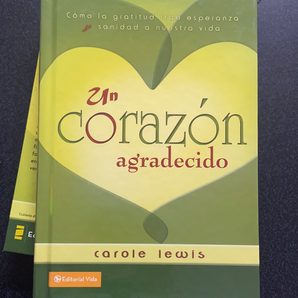 Un corazon agradecido carole lewis