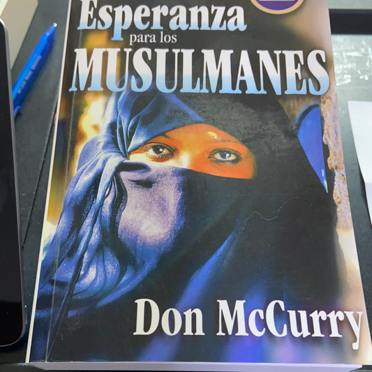 Esperanza para los Musulmanes Don McCurry — disponible en La Librería del Evangelio