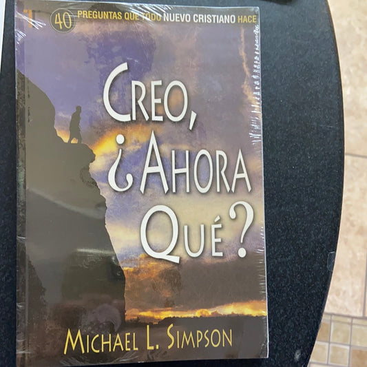 Creo ahora que Michael L Simpson — available at The Gospel Bookstore