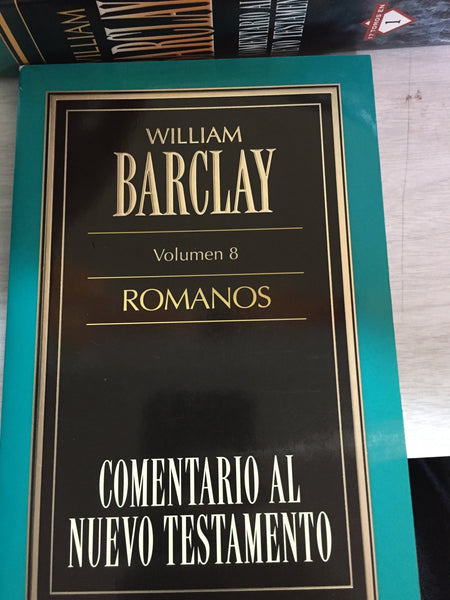 William Barclay Volumen 8 ROMANOS