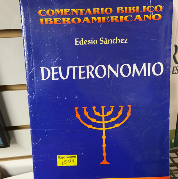 Deuteronomio Edesio sanchez comentario biblico