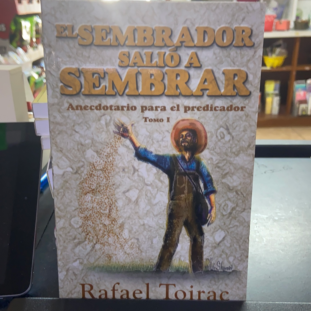 El Sembrador Salió a Sembrar Rafael Toirac