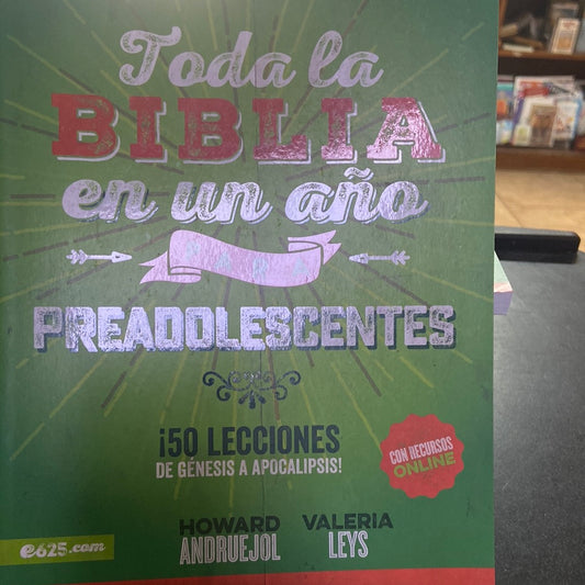 Toda la Biblia en un año para preadolescentes — disponible en La Librería del Evangelio