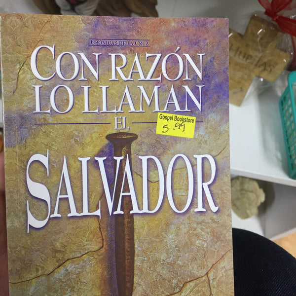 CON RAZÓN LO LLAMAN EL SALVADOR