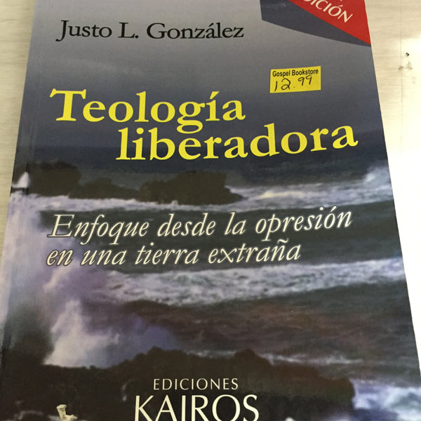 Teología liberadora Justo L González