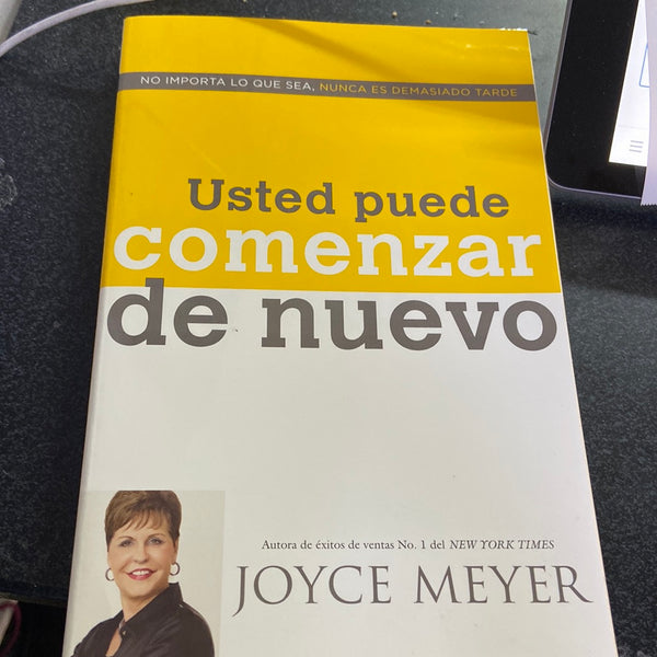 Usted puede comenzar de nuevo Joyce Meyer