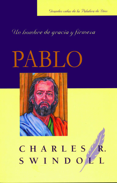 PABLO, UN HOMBRE DE GRACIA Y FIRMEZA